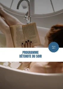 Programme détente du soir